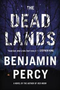 the-dead-lands-benjamin-percy